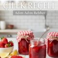 Çilek Reçeli Nasıl Yapılır